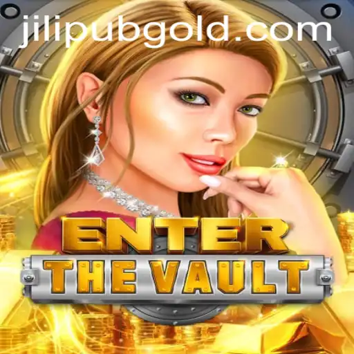 Unlock Adventure in EntertheVault: Discover the Thrills of JiLiPUB.COM's Latest Game